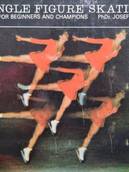 SINGLE FIGURE SKATING FOR BEGINNERS AND CHAMPIONS