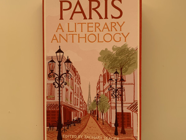 Paris: A Literary Anthology