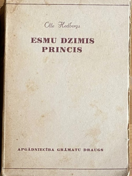 Esmu dzimis princis