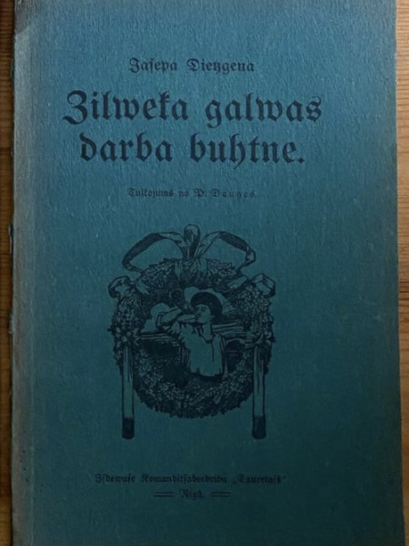 Zilweka galwas darba buhtne