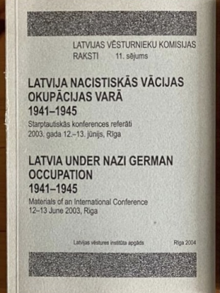 Latvija nacistiskās Vācijas okupācijas varā, 1941-1945