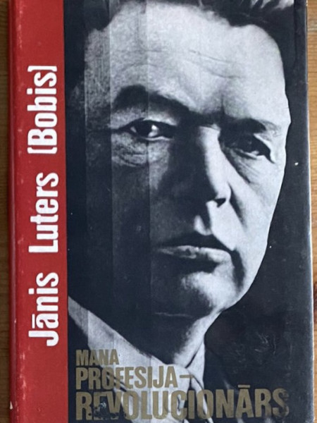 Mana profesija - revolucionārs