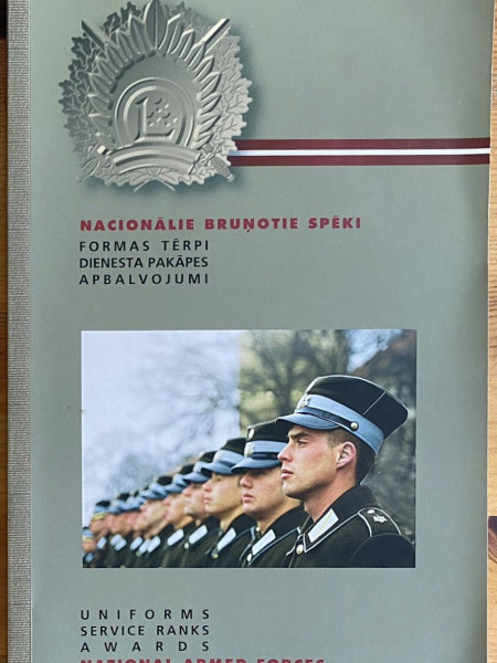 Nacionālie Bruņotie spēki. Formas tērpi, dienesta pakāpes, apbalvojumi