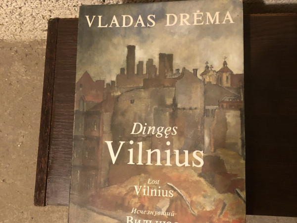 Dinges Vilnius/Zudusī Viļņa