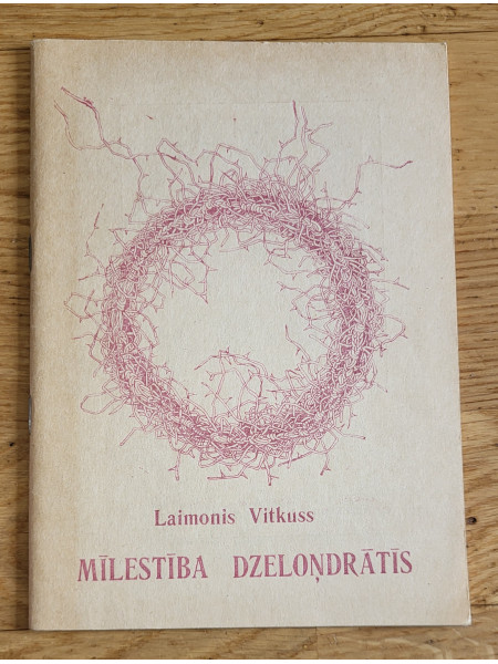 Mīlestība dzeloņdrātīs