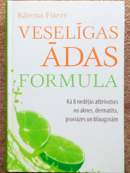 Veselīgas ādas formula