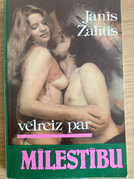 Vēlreiz par mīlestību