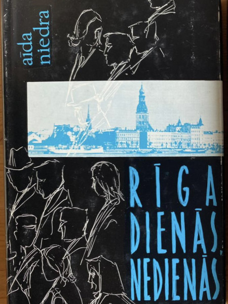Rīga dienās un nedienās