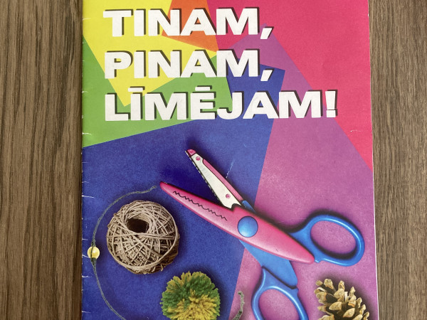 Tinam, pinam, līmējam!