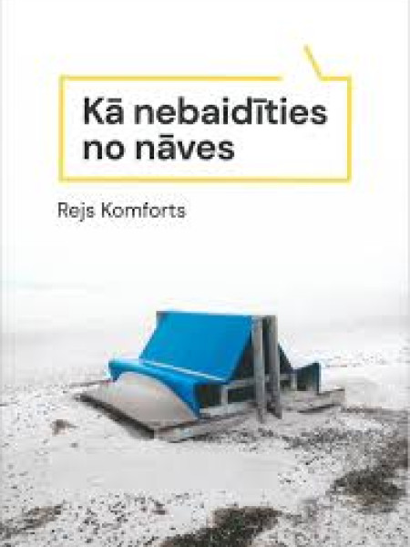 Kā nebaidīties no nāves