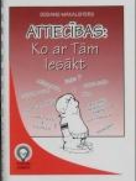 Attiecības: ko ar tām iesākt/bibliski padomi jauniešiem