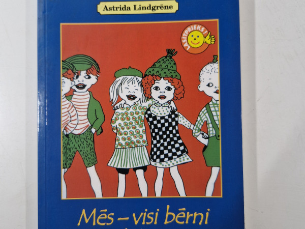 Mēs- visi bērni no Trokšņu ciema