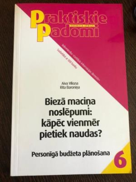 Biezā maciņa noslēpumi: kāpēc vienmēr pietiek naudas?