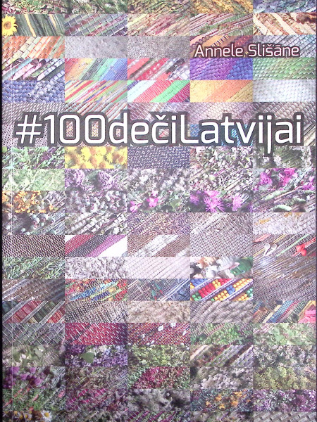 #100 deči Latvijai