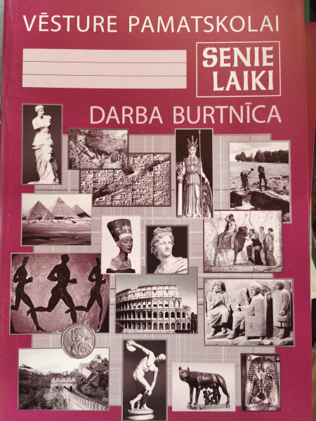 Vēsture pamatskolai. Senie laiki. Darba burtnīca..
