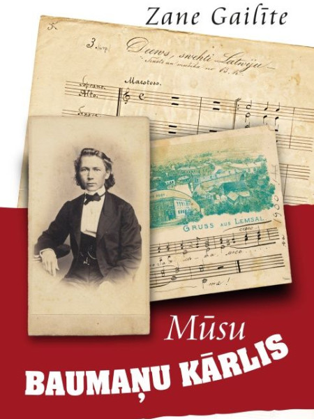 Mūsu Baumaņu Kārlis