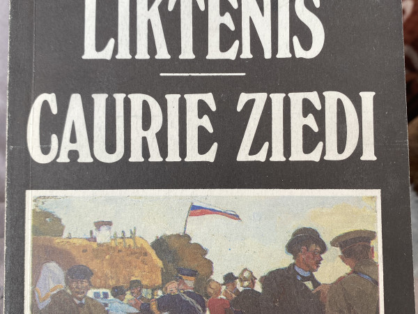 Liktenis caurie ziedi