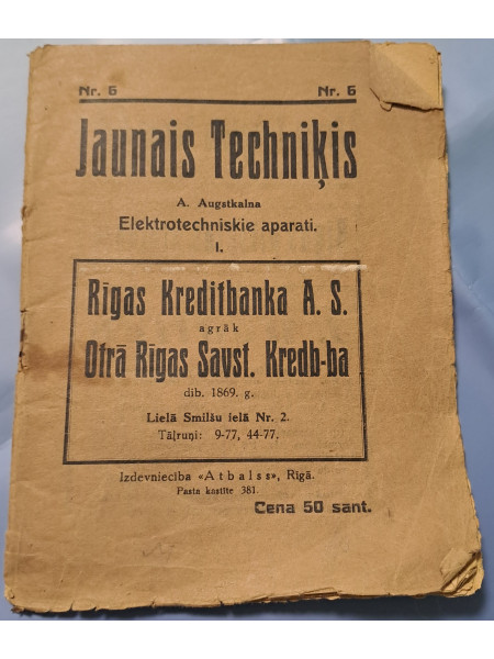 Jaunais Techniķis Nr. 6. Elektrotechniskie aparati. I.