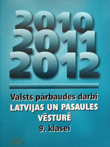 Valsts pārbaudes darbi Latvijas un pasaules vēsturē