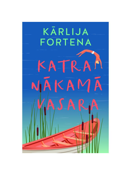 Katra nākamā  vasara