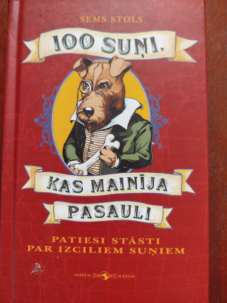 100 suņi kas mainīja pasauli