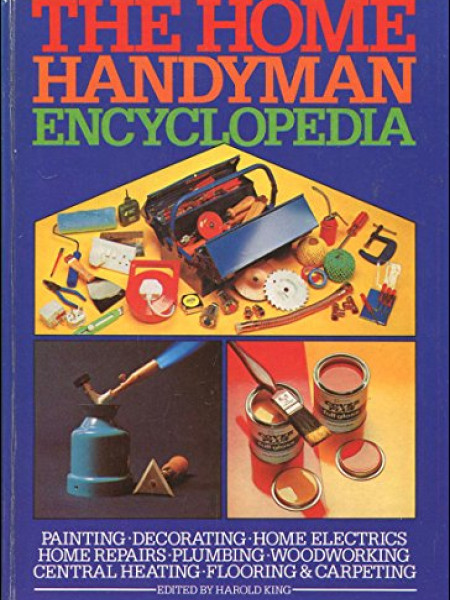 The Home Handyman Encyclopedia