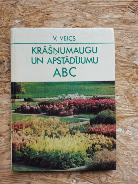 Krāšņumaugu un apstādījumu ABC (1983)