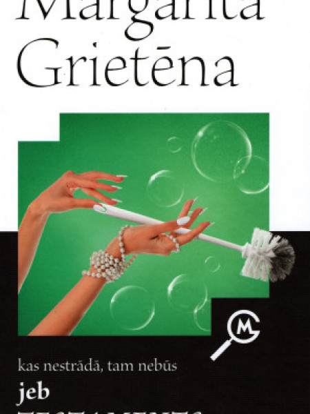 Kas nestrādā, tam nebūs TESTAMENTS