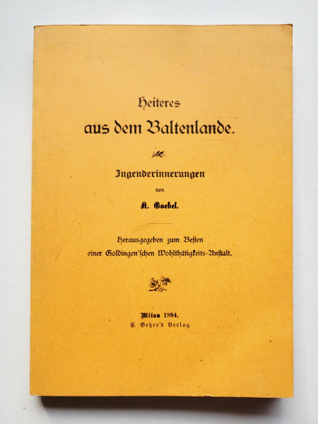 Heiteres aus dem Baltenlande : Jugenderinnerungen