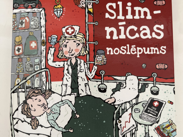 Lases un Majas detektīvaģrntūra. Slimnīcas noslēpums.