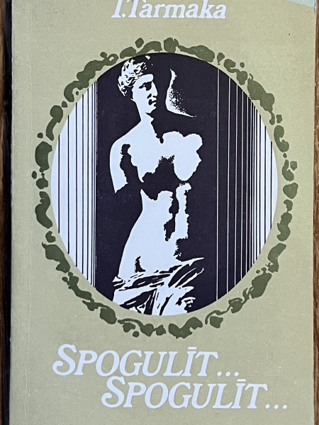 Spogulīt… spogulīt…