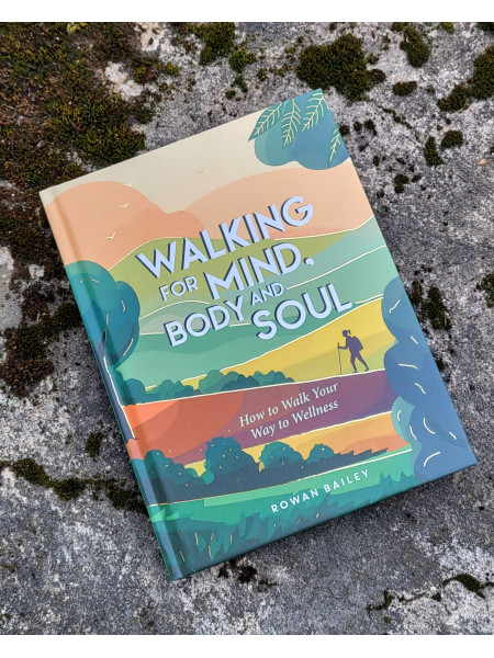 Walking for Mind, Body and Soul