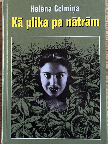 Kā plika pa nātrām