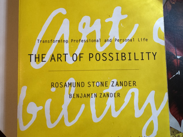 The Art of Possibility