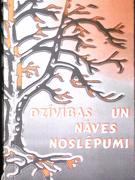 Dzīvības un nāves noslēpumi
