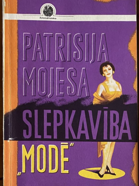 Slepkavība “modē”