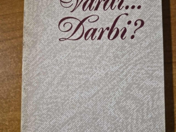 Vārdi... Darbi?