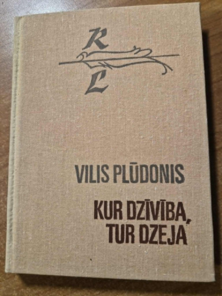 Kur dzīvība, tur dzeja