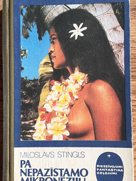 Pa nepazīstamo Mikronēziju