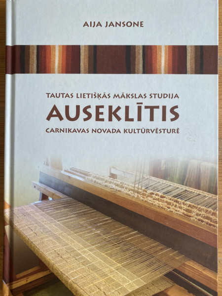 Tautas lietišķās mākslas studija Auseklītis Carnikavas novada kultūrvēsture