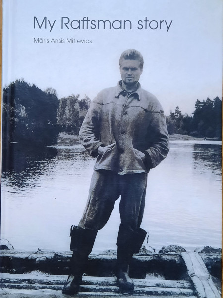 My Raftsman Story