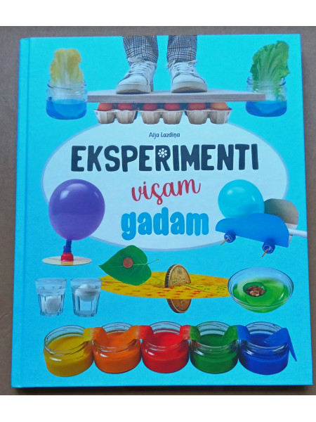 Eksperimenti visam gadam