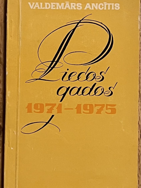 Piecos gados 1971-1975