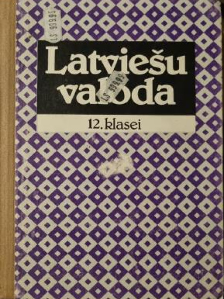Latviešu valoda 12. klasei ar krievu mācību valodu