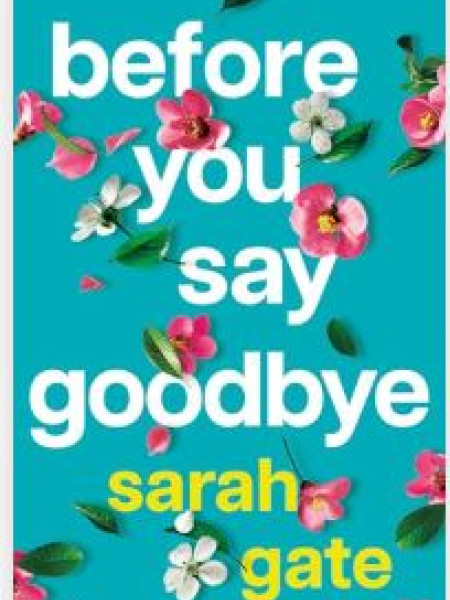 Before You Say Goodbye
