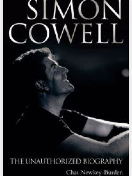 Simon Cowell: The Unauthorized Biography
