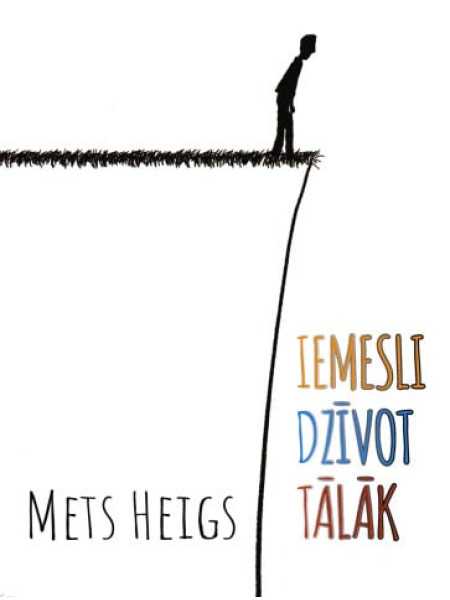 Iemesli dzīvot tālāk