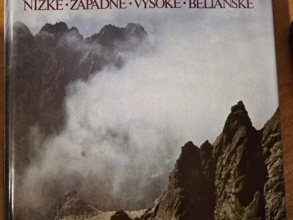 Tatry (Nizke -Zapadne - Vysoke - Belianske)