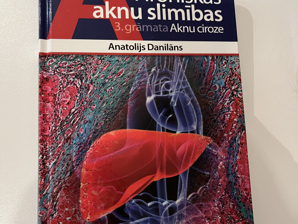 Hroniskas aknu slimības. 3. grāmata