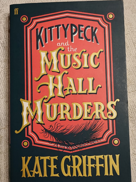 Kitty Peck and the Music Hall Murders
